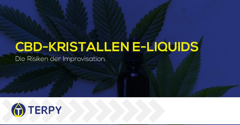 CBD-Kristallen Liquids für E-Zigaretten