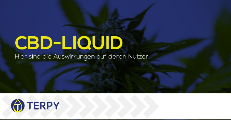 CBD-Liquid Auswirkungen