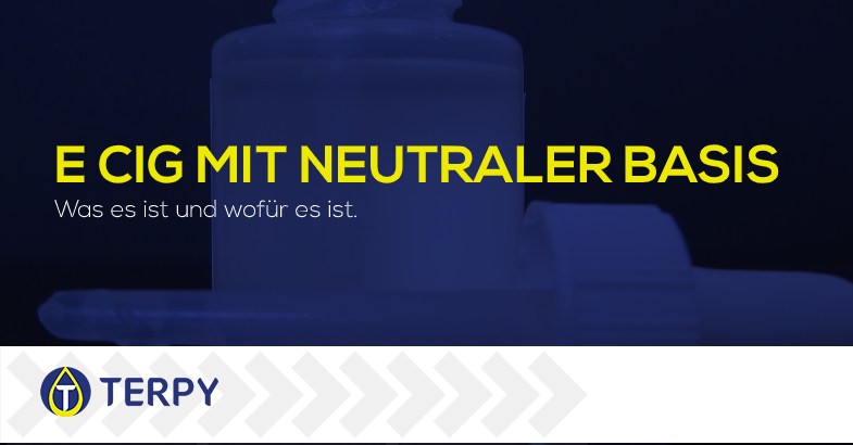 Elektronische Zigarette mit neutraler Basis