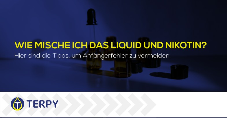 Wie mische ich das dampfer Liquid und Nikotin