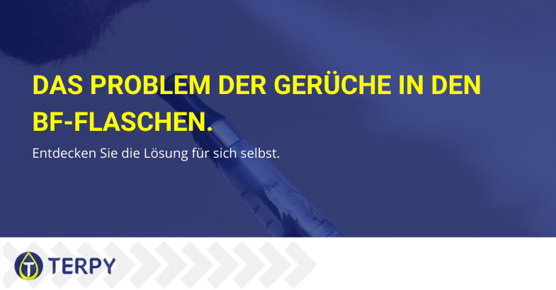 Lösen Sie das Problem der Gerüche in BF-Flaschen.