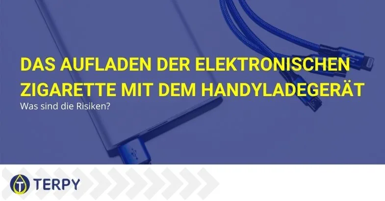 Risiko-Aufladen-E-Zigarette-mit-Telefon-Ladegerät Nachfüllen der E-Zigarette mit Telefonladegerät: die Risiken