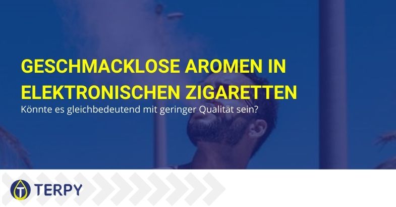 Geschmackloses E-Zig-Aroma: drei lebensrettende Tipps