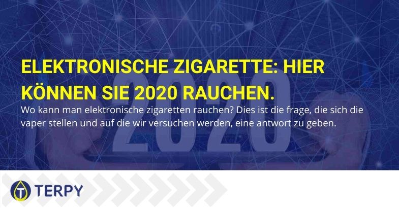 Hier können Sie die E-Zigarette im Jahr 2020 rauchen