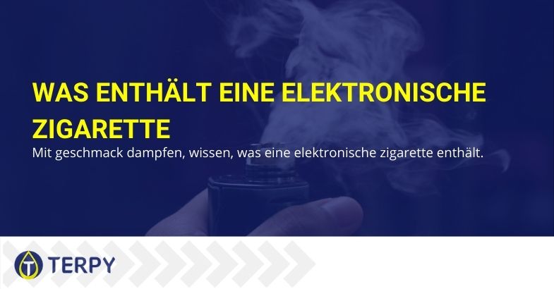 Kennen Sie den Inhalt der elektronischen Zigarette