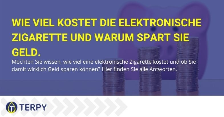 Die Kosten der elektronischen Zigarette und die Gründe, warum Sie sparen.