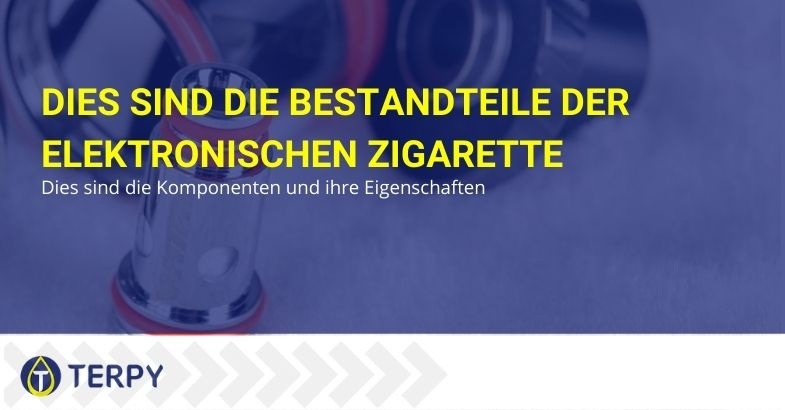 Hier sind die Bestandteile der elektronischen Zigarette und ihre Eigenschaften