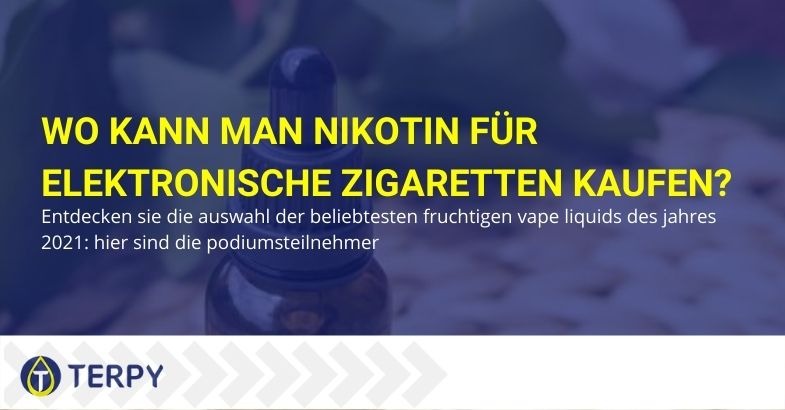 Nikotin für elektronische Zigaretten: Wo kann man es kaufen?