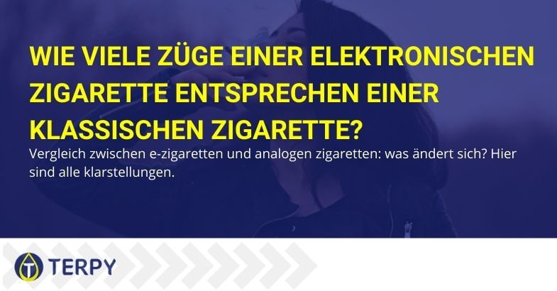 Wie viele Züge einer elektronischen Zigarette reichen aus, um eine normale Zigarette zu rauchen?