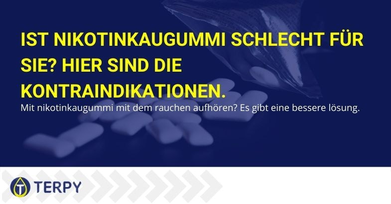 Nikotinkaugummi ist schlecht für Sie