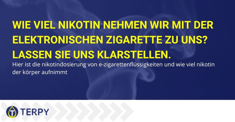 Wie viel Nikotin nehmen wir mit der elektronischen Zigarette zu uns?