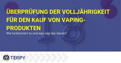 Altersüberprüfung für Vape-Produkte | Terpy