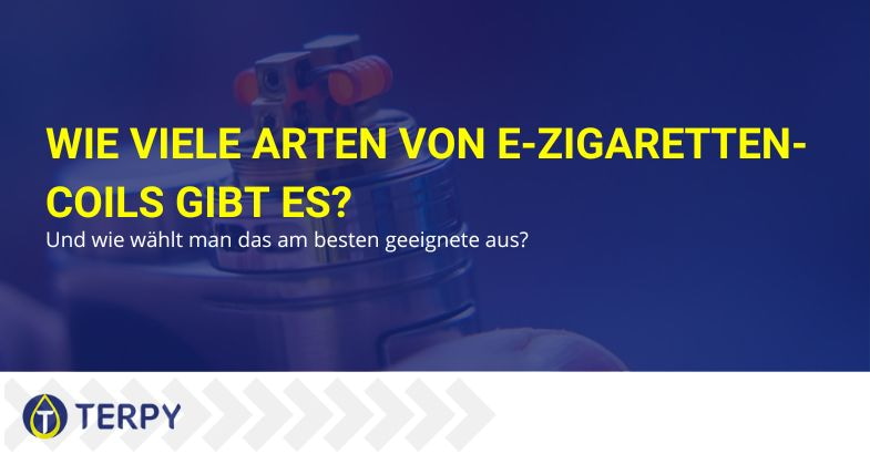 Wie viele Arten von Spulen für elektronische Zigaretten gibt es?