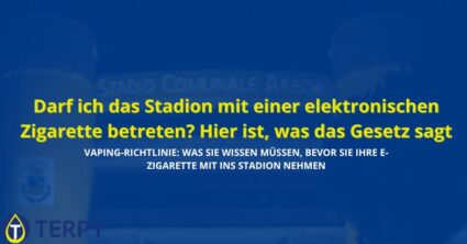 Darf ich das Stadion mit einer elektronischen Zigarette betreten?