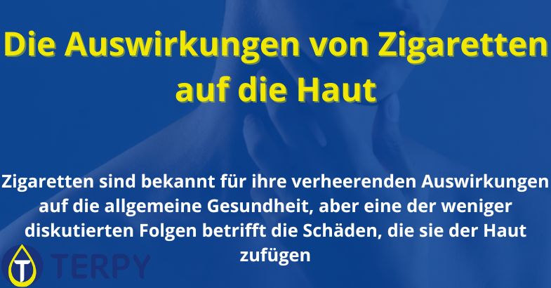 Die Auswirkungen von Zigaretten auf die Haut